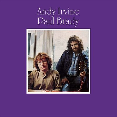 Andy Irvine & Paul Brady - Andy Irvine & Paul Brady [CD Special Edition]