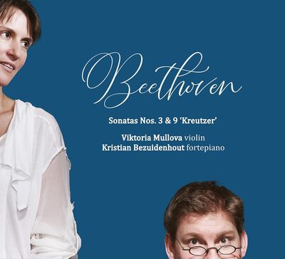 Beethoven: Sonatas Nos. 3 & 9, 'Kreutzer' - Ludwig van Beethoven [CD]
