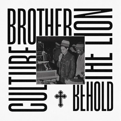 Behold the Lion - Brother Culture [VINYL]
