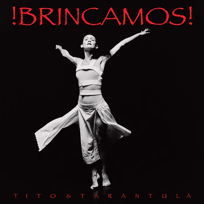 !Brincamos! - Tito & Tarantula [VINYL]