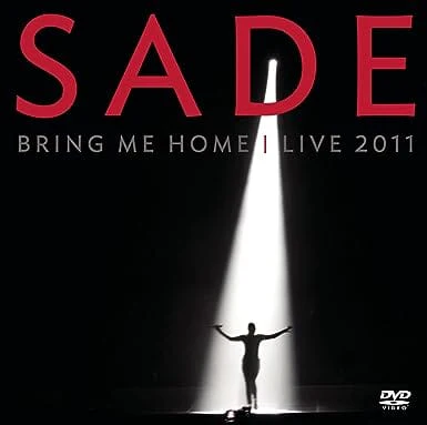 Bring Me Home: Live 2011 - Sade [DVD]
