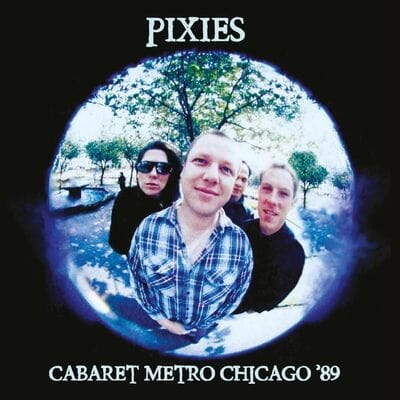 Cabaret Metro Chicago '89 - Pixies [Colour Vinyl] - Image 2
