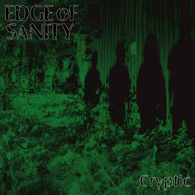 Cryptic - Edge of Sanity [VINYL Limited Edition]
