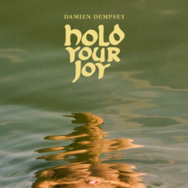 Hold Your Joy - Damien Dempsey [VINYL]