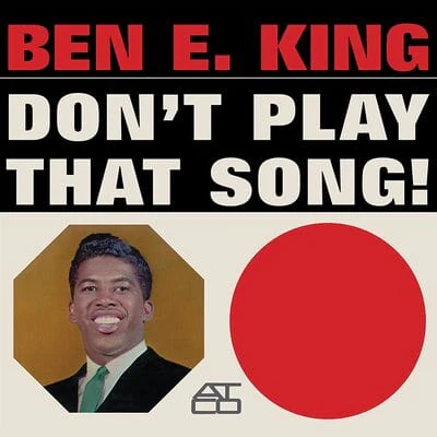 Don't Play That Song! (Limited Edition) - Ben E. King [Colour Vinyl] - Image 2