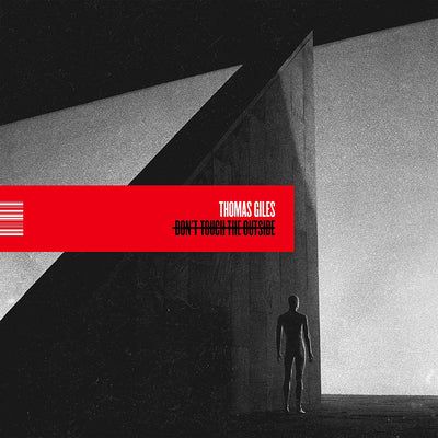 Don't Touch the Outside - Thomas Giles [VINYL]