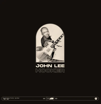 Essential Works 1956-1962 - John Lee Hooker [VINYL]