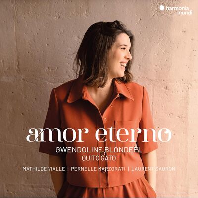 Gwendoline Blondeel: Amor Eterno - Gwendoline Blondeel [CD]