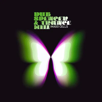 Imago Cells - Dub Spencer & Trance Hill [VINYL]