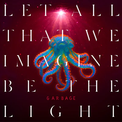 Let All That We Imagine Be the Light (Limited Pearl Sunrise Edition) - Garbage [Colour Vinyl] - Image 2