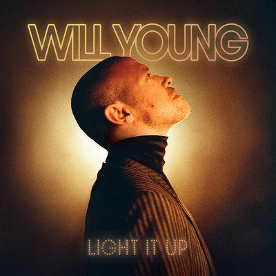 Light It Up (Limited Transparent Orange Edition) - Will Young [Colour Vinyl] - Image 2