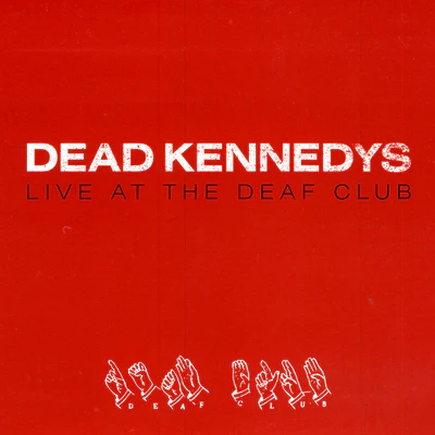 Live at the Deaf Club - Dead Kennedys [Colour Vinyl] - Image 2