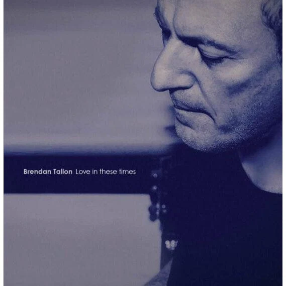 Love In These Times: - Brendan Tallon [VINYL] - Image 2