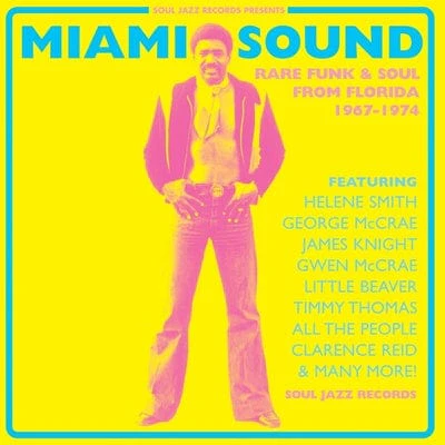 Miami Sound: Rare Funk & Soul from Florida 1967-1974 - Various Artists [VINYL]