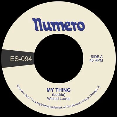 My Thing/Wait for Me - Wilfred Luckie [VINYL]