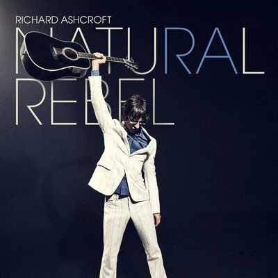 Natural Rebel (Repress) - Richard Ashcroft [Colour Vinyl] - Image 2