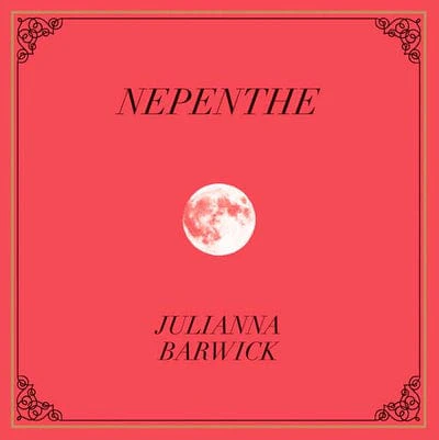 Nepenthe - Julianna Barwick [VINYL]