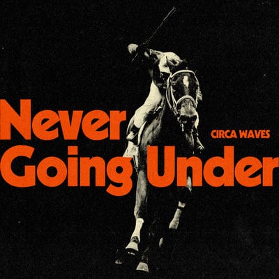 Never Going Under: (Limited Edition) - Circa Waves [Colour Vinyl] - Image 2