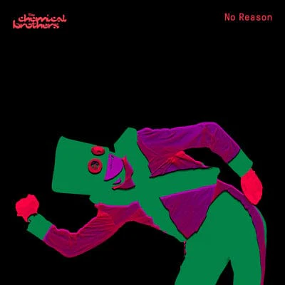No Reason - The Chemical Brothers [Colour Vinyl] - Image 2