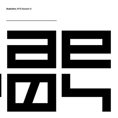 NTS Sessions 4:   - Autechre [VINYL]