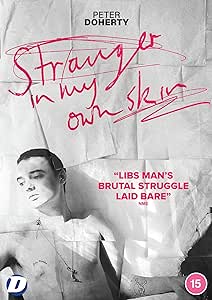 Pete Doherty: Stranger in my Own Skin [DVD]