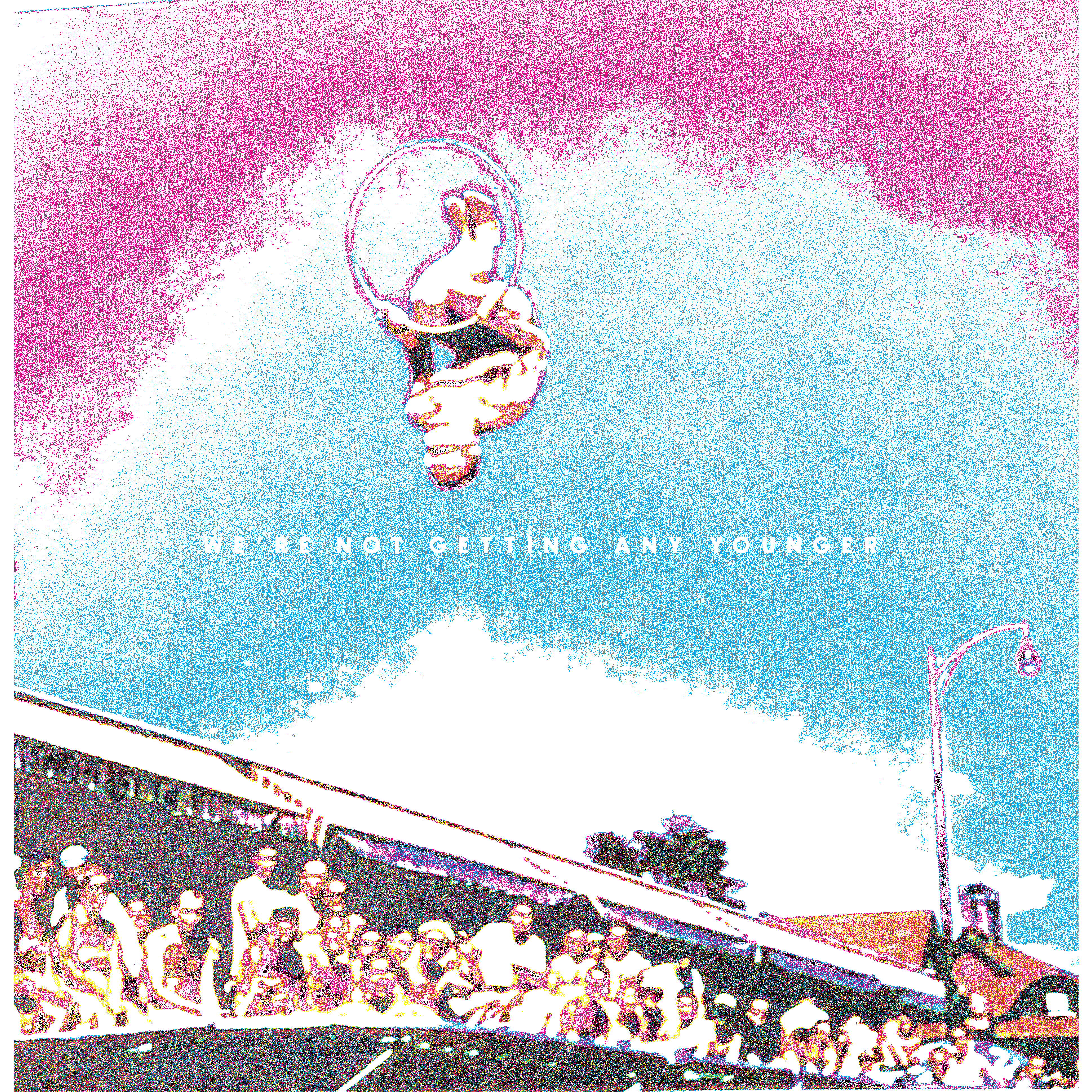 We're Not Getting Any Younger - Post-Party [VINYL]