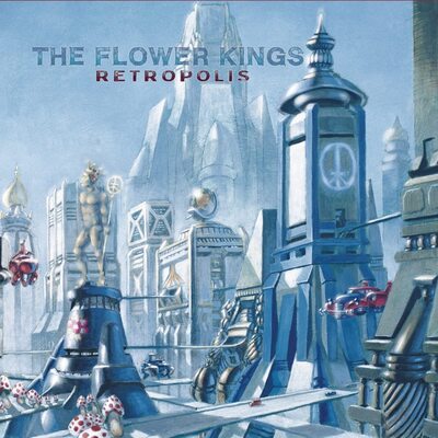 Retropolis - The Flower Kings [CD]