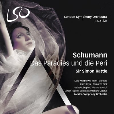 Schumann: Das Paradies Und Die Peri - Robert Schumann [SACD]