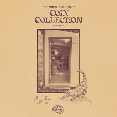 Spencer Cullum's Coin Collection 3 - Spencer Cullum [VINYL]