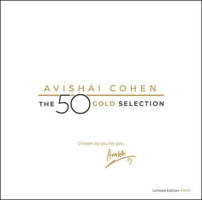 The 50 Gold Selection:   - Avishai Cohen [VINYL Limited Edition]
