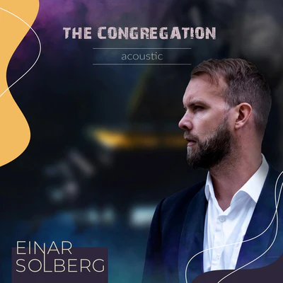 The Congregation: Acoustic - Einar Solberg [CD]