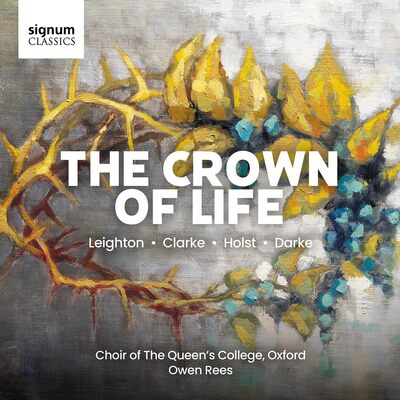 The Crown of Life - Kenneth Leighton [CD]