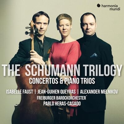 The Schumann Trilogy: Concertos & Piano Trios - Robert Schumann [CD]