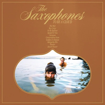 To Be a Cloud - The Saxophones [VINYL]